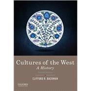 Cultures of the West A History, Combined 9780190240455