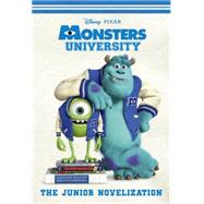 Monsters University Junior Novelization (Disney/Pixar Monsters University) 9780736430456