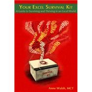 Your Excel Survival Kit 9781615470457