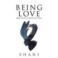 Being Love 9781982220457