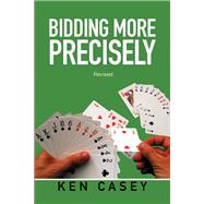Bidding More Precisely 9781984510457