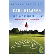 The Downhill Lie 9780307280459