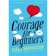 Courage for Beginners 9780316210461