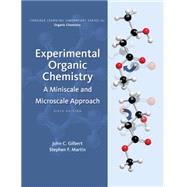 Experimental Organic Chemistry A Miniscale & Microscale Approach 9781305080461