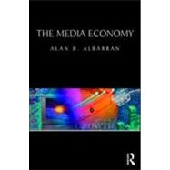 The Media Economy 9780415990462