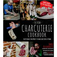 The New Charcuterie Cookbook Exceptional Cured Meats to Make and Serve at Home 9781624140464