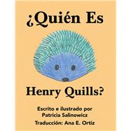 ¿Quién Es Henry Quills? 9781796030464