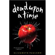 Dead Upon a Time 9780545640466