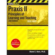 CliffsNotes Praxis II : Principles of Learning and Teaching 9781118090466