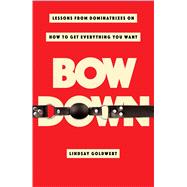 Bow Down 9781982130466