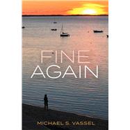 Fine Again