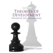 Theories of Development: Concepts and Applications 9780205810468