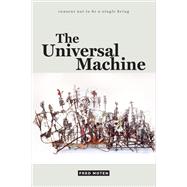 The Universal Machine