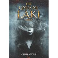 The Gods of Laki: A Thriller 9781631580468