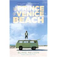 The Prince of Venice Beach 9780316230469