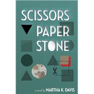 Scissors, Paper, Stone 9781597090469