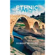 Ethnic Realities and the Church 9780878080472