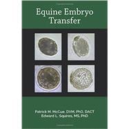 Equine Embryo Transfer 9781591610472