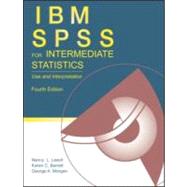 IBM SPSS for Intermediate Statistics: Use and Interpretation, Fourth Edition 9780415880473