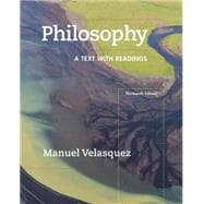 Philosophy A Text with Readings 9781305410473