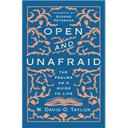 Open and Unafraid 9781400210473