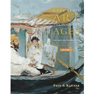 Gardner's Art through the Ages: The Western Perspective, Volume II, 13th Edition 9781133380474