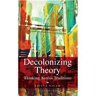 Decolonizing Theory