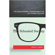 The Schooled Society 9780804790475
