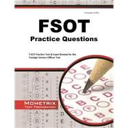 FSOT Practice Questions 9781621200475