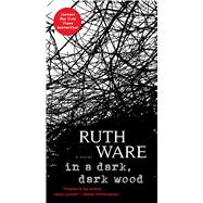 In a Dark, Dark Wood 9781501190476