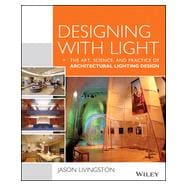 Designing With Light 9781118740477