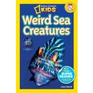 National Geographic Readers: Weird Sea Creatures 9781426310478