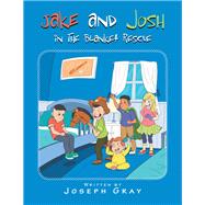 Jake and Josh in the Blanket Rescue 9781796060478