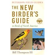 The New Birder's Guide to Birds of North America 9780544070479