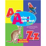 My Animal Alphabet Book 9781984530479