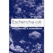 Escherichia Coli: Pathotypes and Principles of Pathogenesis 9780123970480