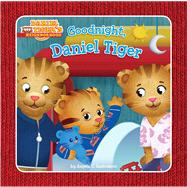 Goodnight, Daniel Tiger 9781481400480