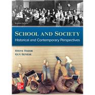 School and Society: Historical and Contemporary Perspectives 9780078110481