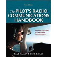 Pilot's Radio Communications Handbook Sixth Edition 9780071790482