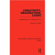 Creativity, Imagination, Logic 9780367420482