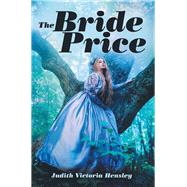 The Bride Price 9781973670483