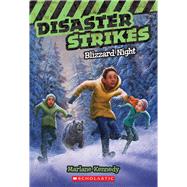 Disaster Strikes #3: Blizzard Night 9780545530484