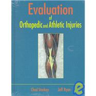 Evaluation of Orthopedic and Athletic Injuries