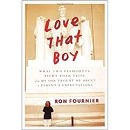 Love That Boy 9780804140485