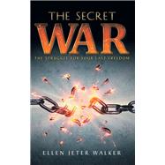 The Secret War 9781973630487