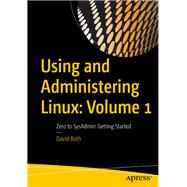 Using and Administering Linux 9781484250488