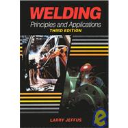 Welding : Principles and Applications