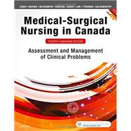 Medical-Surgical Nursing in Canada FOURTH CANADIAN EDITION 9781771720489