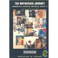 The Unfinished Journey America Since World War II 9780195150490