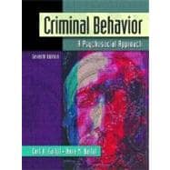 Criminal Behavior : A Psychological Approach 9780131850491